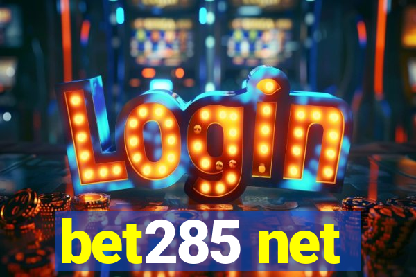 bet285 net
